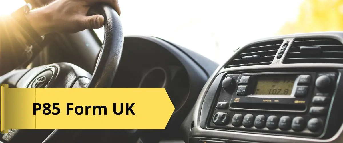 Informing HMRC you have left the UK P85 form